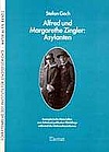 Alfred und Margarethe Zingler - Asylanten