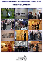 Aktives Museum Südwestfalen 1996-2006 - Das zweite Jahrzehnt