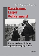Rassismus, Lager, Völkermord