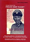 FREUND ODER VIJAND?