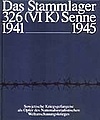 Das Stammlager 326 (VI K) Senne 1941-1945